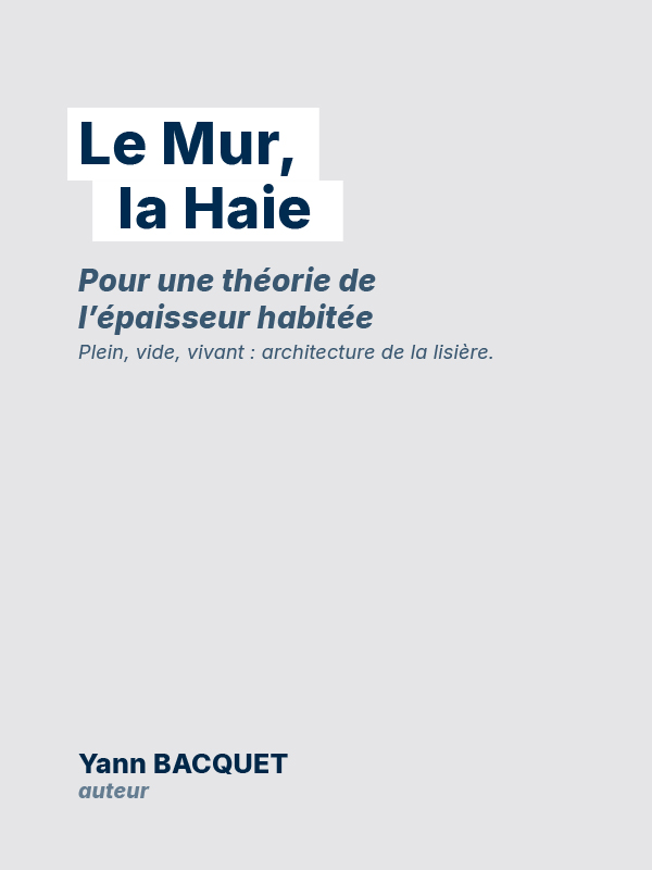 Couverture — Le Mur, la Haie (AD4-008)