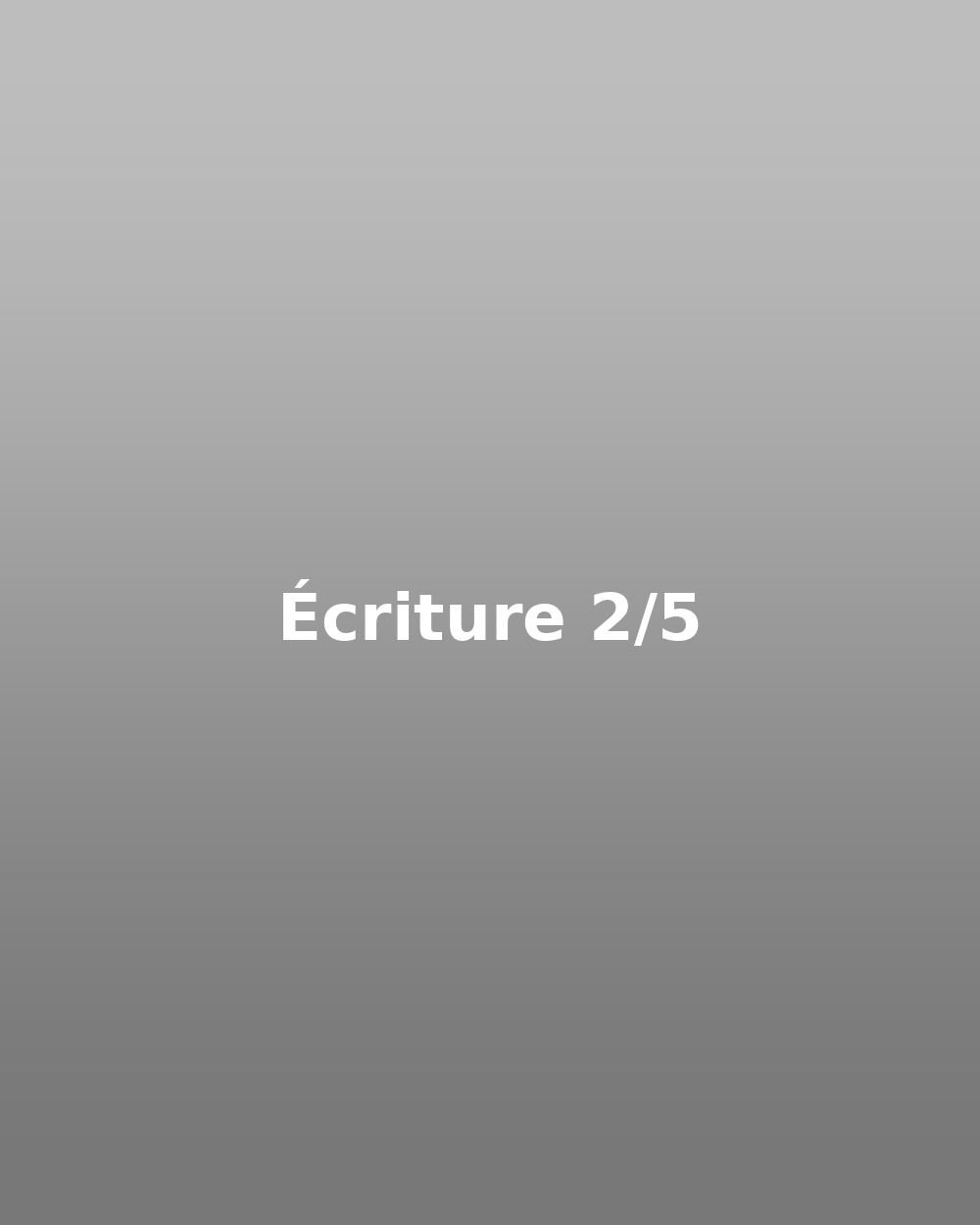 Écriture 02
