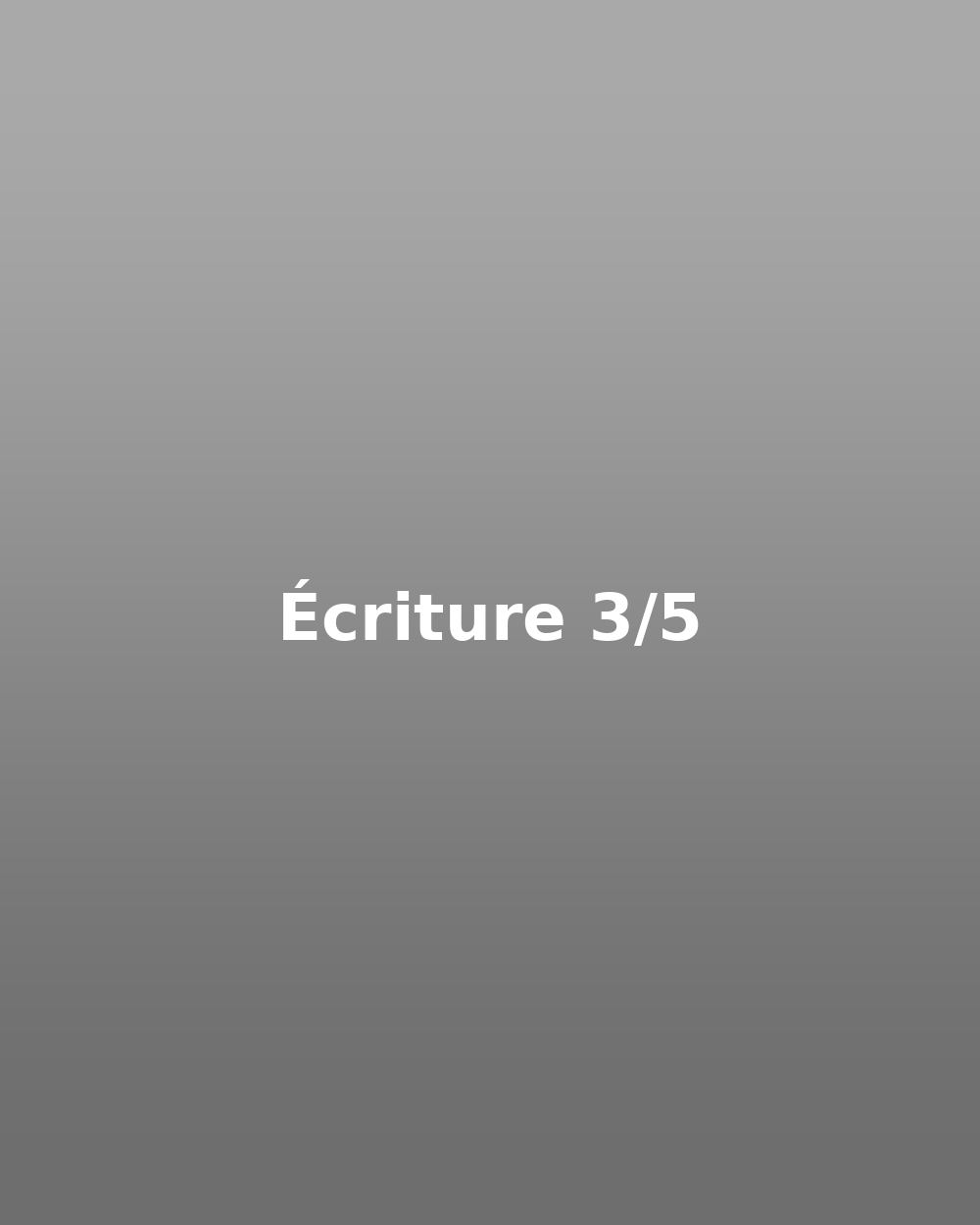 Écriture 03