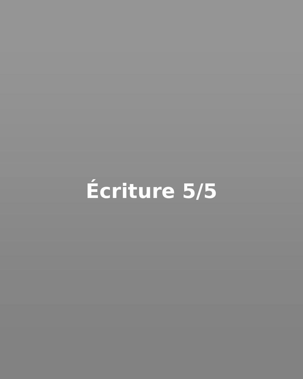 Écriture 05